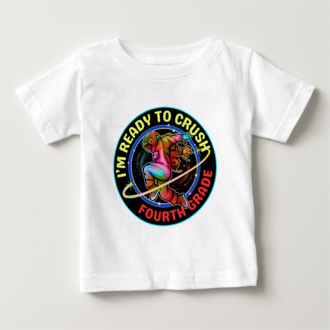 Camiseta Para Bebê Estou pronto para arrasar o quarto ano (Frente)
