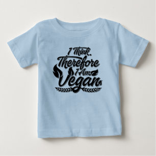 Camiseta Para Bebê Eu Acho, Por Isso Sou Vegan