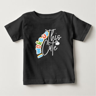 Camiseta Para Bebê Eu Acordei Este Presente de Bebê Fofo para Chás de