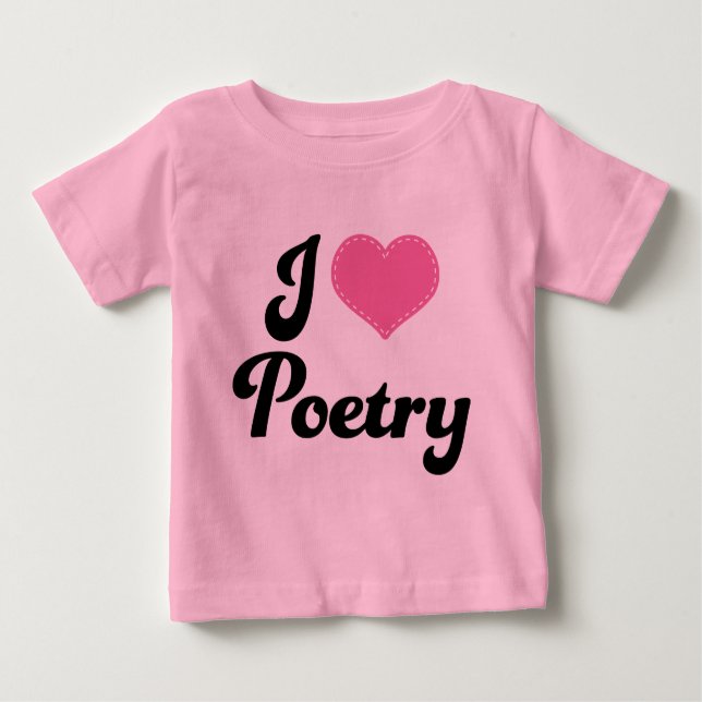 Camiseta Para Bebê Eu amo a poesia (do coração) (Frente)