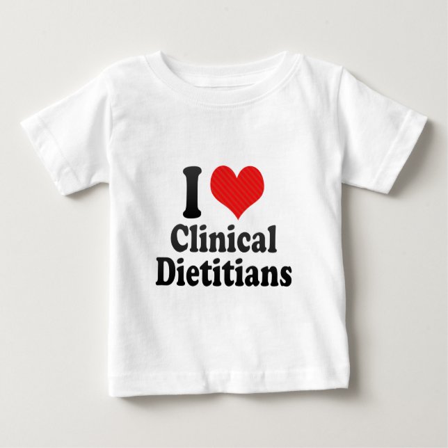 Camiseta Para Bebê Eu amo dietistas clínicas (Frente)