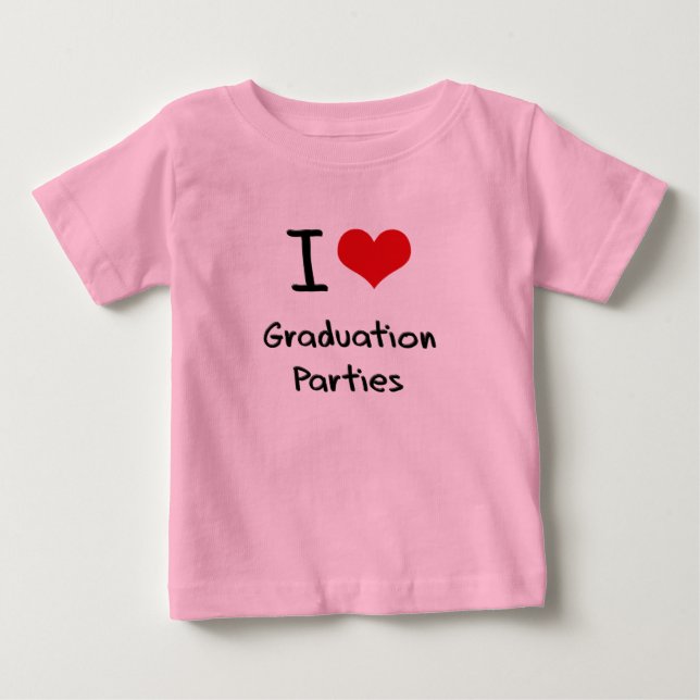 Camiseta Para Bebê Eu amo Festas de formatura (Frente)
