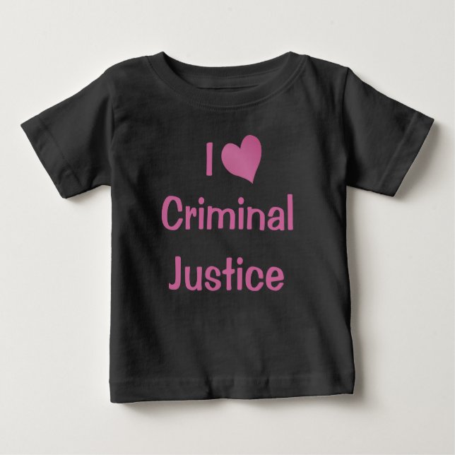 Camiseta Para Bebê Eu Amo Justiça Criminal (Frente)
