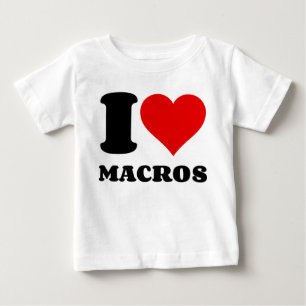 CAMISETA PARA BEBÊ EU AMO MACROS