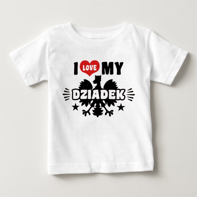 Camiseta Para Bebê Eu Amo Meu Dziadek (Frente)