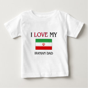 Camiseta Para Bebê Eu amo meu pai iraniano