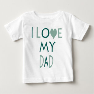 Camiseta Para Bebê Eu Amo Meu Papai Baby Tee