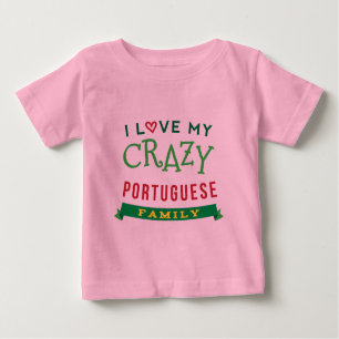 Camiseta Para Bebê Eu amo meu t-shirt português louco da reunião de