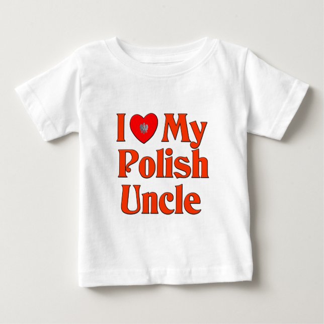 Camiseta Para Bebê Eu amo meu tio polonês (Frente)