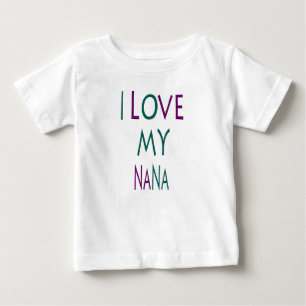 Camiseta Para Bebê Eu Amo Minha Camiseta de Bebê Nana