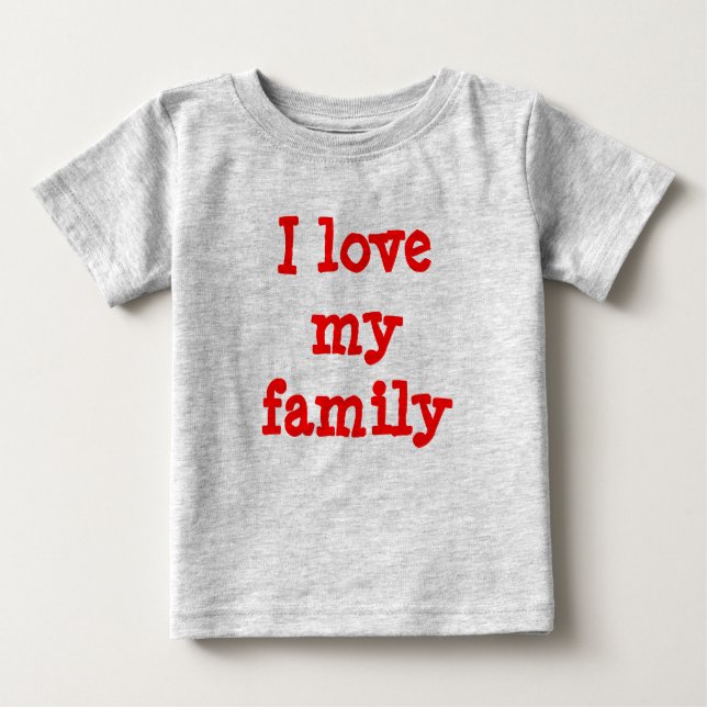 Camiseta Para Bebê Eu amo minha família (Frente)