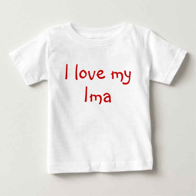 Camiseta Para Bebê Eu amo minha Ima (Frente)