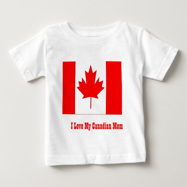 Camiseta Para Bebê Eu amo minha mãe canadense (Frente)