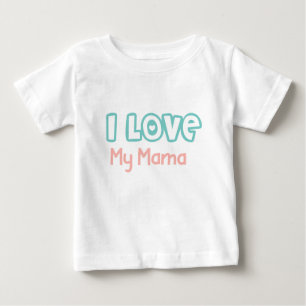 Camiseta Para Bebê Eu Amo Minha Mamãe Pastel