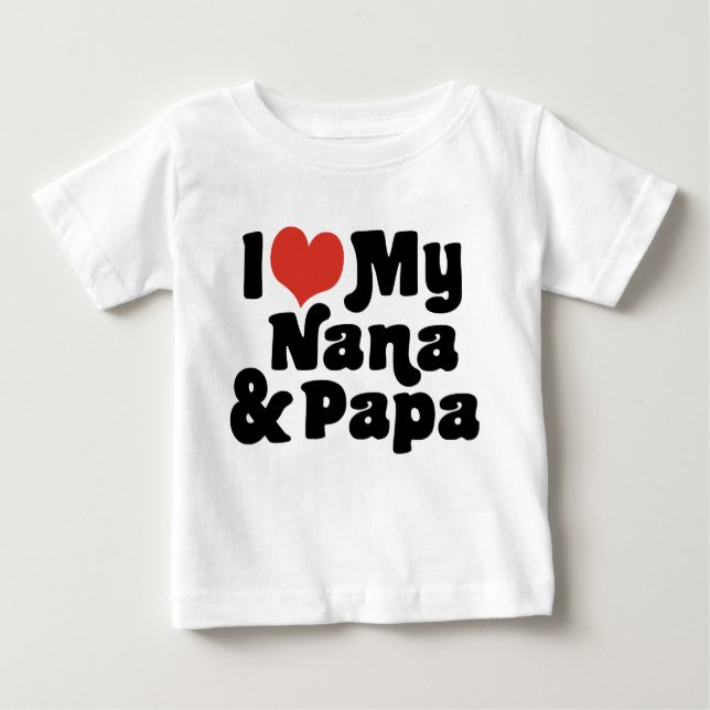 Camiseta Para Bebê Eu Amo Minha Nana E Papai (Frente)
