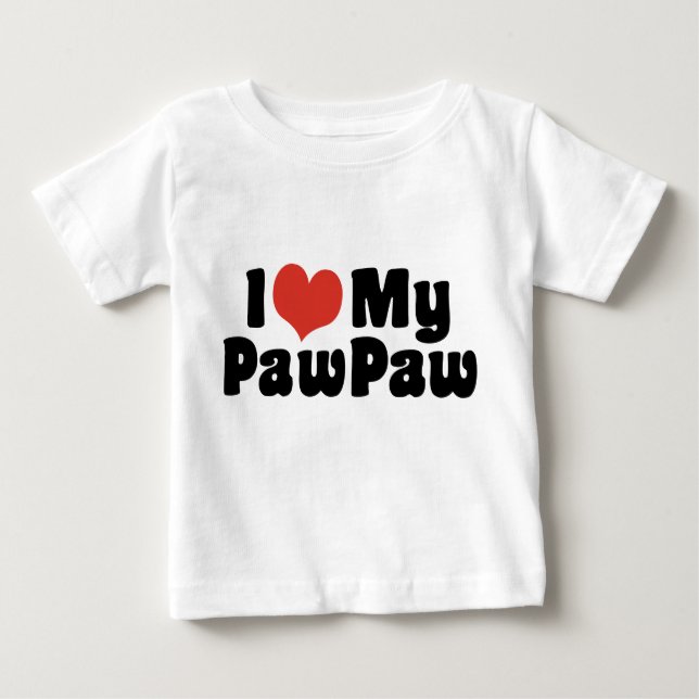 Camiseta Para Bebê Eu Amo Minha PawPaw (Frente)