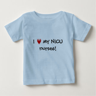 Camiseta Para Bebê Eu amo minhas enfermeiras de NICU!