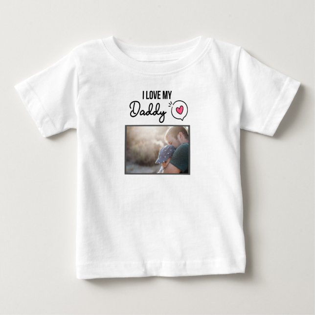 CAMISETA PARA BEBÊ EU AMO MINHAS ROUPAS DE BEBÊ PAI FOTO PERSONALIZAD (Frente)