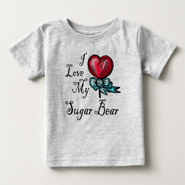 Camiseta Para Bebê Eu Amo O Meu Bear De Açúcar (Frente)