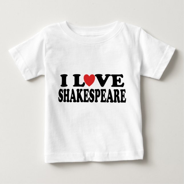 Camiseta Para Bebê Eu amo o presente de Shakespeare (Frente)