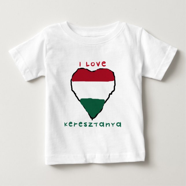 Camiseta Para Bebê Eu amo o t-shirt da criança de Keresztanya (Frente)