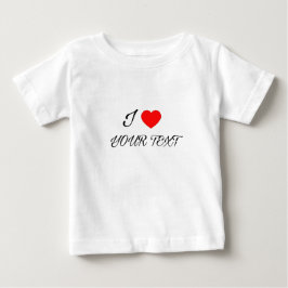 Camiseta Para Bebê Eu amo seu texto