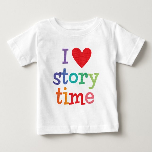 Camiseta Para Bebê Eu amo t-shirt & presentes de Storytime (Frente)
