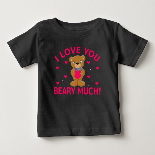 Camiseta Para Bebê Eu Amo Você Beber Muito Urso De Teddy (Frente)