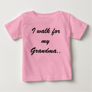 Camiseta Para Bebê Eu ando para minha avó.