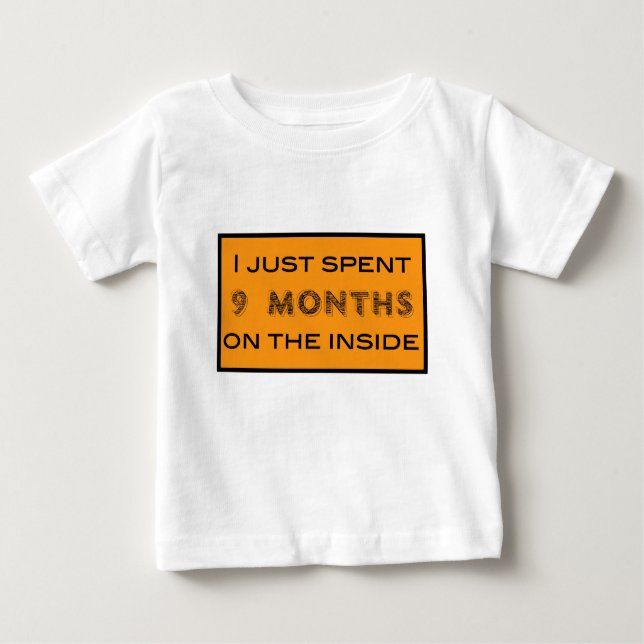 Camiseta Para Bebê Eu apenas passei 9 meses no interior (Frente)