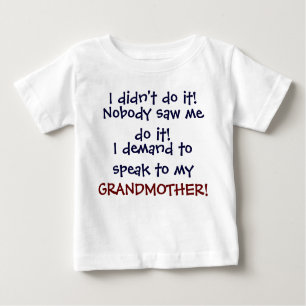 Camiseta Para Bebê Eu exijo falar a meu GRANDMOTHE! T-shirt infantil