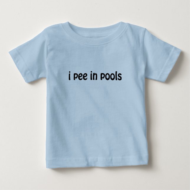 Camiseta Para Bebê Eu faço xixi nas piscinas (Frente)