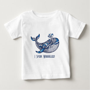 Camiseta Para Bebê Eu Falo Whaalleee!