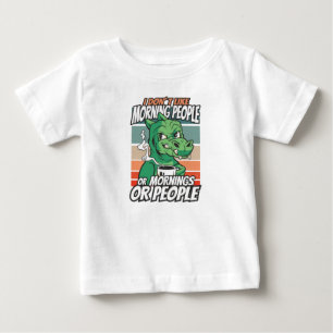 Camiseta Para Bebê Eu não gosto de pessoas matinais ou manhãs ou pess