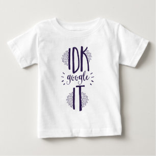 Camiseta Para Bebê Eu não sei pesquisar Geek de tecnologia de ti