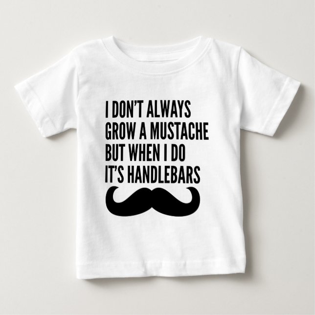 Camiseta Para Bebê Eu nem sempre faço cabelo facial (Frente)