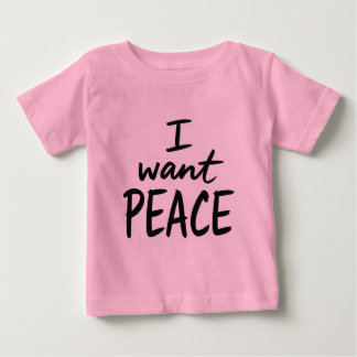 Camiseta Para Bebê “Eu Quero Paz”