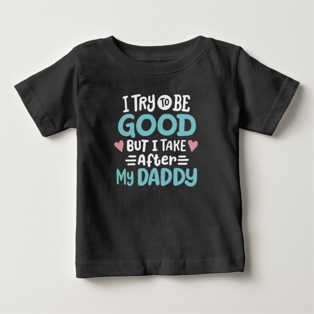 Camiseta Para Bebê Eu saí ao meu papai (Frente)