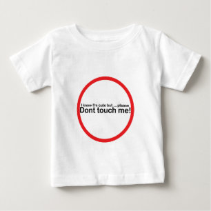 Camiseta Para Bebê Eu sei que eu sou bonito mas por favor não toco e