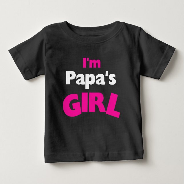 Camiseta Para Bebê Eu sou a garota do papai (Frente)