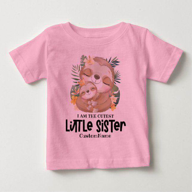 Camiseta Para Bebê Eu sou a Irmãozinha mais bonita do costume (Frente)