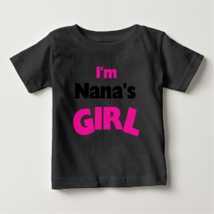 Camiseta Para Bebê Eu sou a menina de Nana
