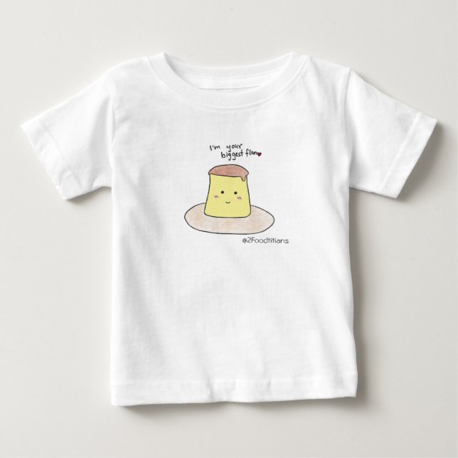 Camiseta Para Bebê Eu sou a sua maior camiseta bebê flan (Frente)