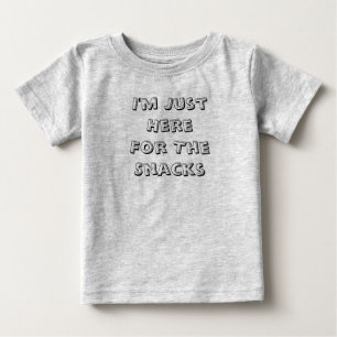 Camiseta Para Bebê Eu sou apenas aqui para o t-shirt infantil do beb