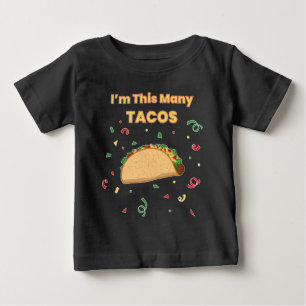 Camiseta Para Bebê Eu sou esse primeiro aniversario de muitos tacos