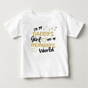 Camiseta Para Bebê Eu sou mundo da menina do meu pai e da minha mamã