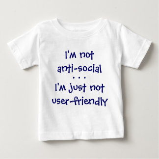 Camiseta Para Bebê Eu sou notanti-social, mim sou apenas