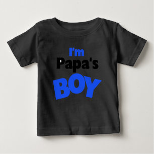 Camiseta Para Bebê Eu sou o menino da papá
