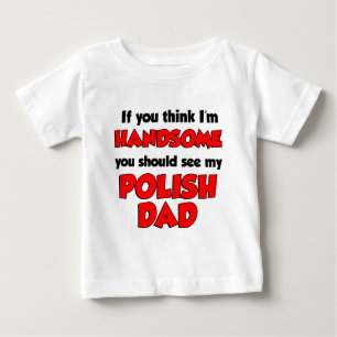 Camiseta Para Bebê Eu sou pai polonês considerável