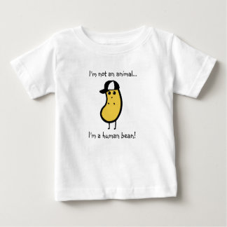 Camiseta Para Bebê Eu sou um feijão humano!
